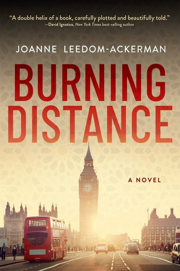 Burning Distance hardcover w/jacket , new by  Joanne Leedom- Ackerman    2023