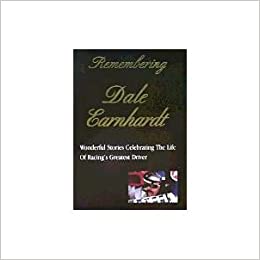 Remembering Dale Earnhardt  Hard Cover  With Jacket  by Rich Wolfe  2001