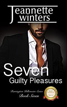 Seven Guilty Pleasures Barrington Billionaire Series Book Seven Autographed by Jeannette Winters 2018
