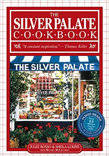 The Silver Palate Cookbook  Workman by Rosso & Lukins   2007