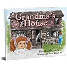 Grandma's House  Hard Cover by Dana Gambardella   2018