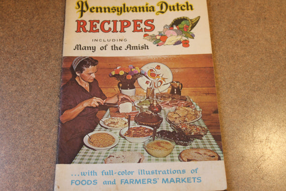 BEST LOVED PENNSYLVANIA DUTCH RECIPES INCLUDING MANY OF THE AMISH COOK BOOK   1980