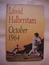 October 1964   Baseball  Hardcover w/ jacket  by David Halberstam   1994