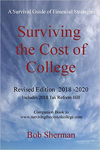 Surviving the Cost of College Revised Edition  Paperback Autographed by Bob Sherman 2018