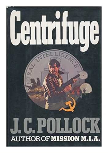 Centrifuge     Hardcover    1984   J.C Pollock