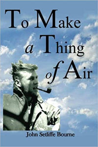 To Make A Thing of Air    Poetry    Paperback    2014
