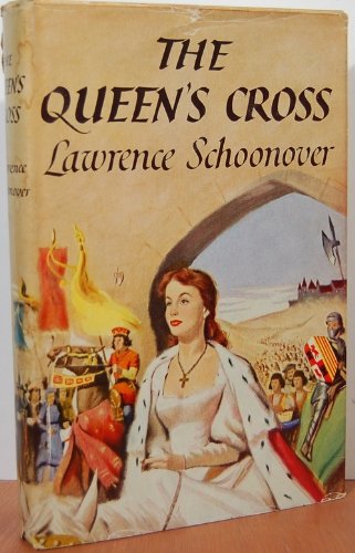 Queens Cross hardcover n/ jacket rare   by Lawrence Schoonover   1955