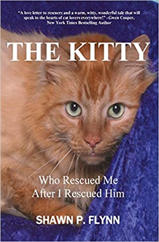 The  Kitty    by  Shawn P. Flynn    Autographed   2013