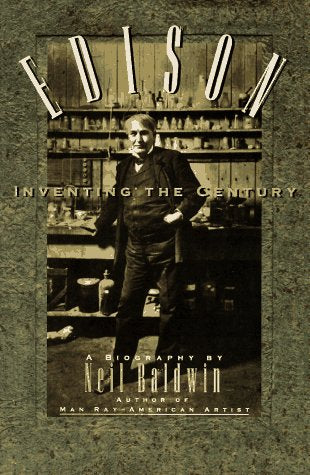 Edison, Inventing the Century hardcover w/jacket  by Neil Barton     1995