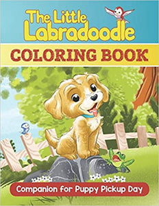 The Little Labradoodle Puppy Pickup Day Companion Coloring Book  2018