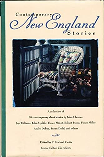 Contemporary New England Stories Hardcover – January 1, 1992 by C. Michael Curtis (Editor)