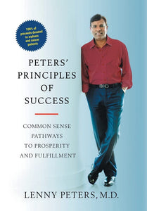 Peter's Principles of Success Advance Review Copy New Paperback Lenny Peters M.D. 2022