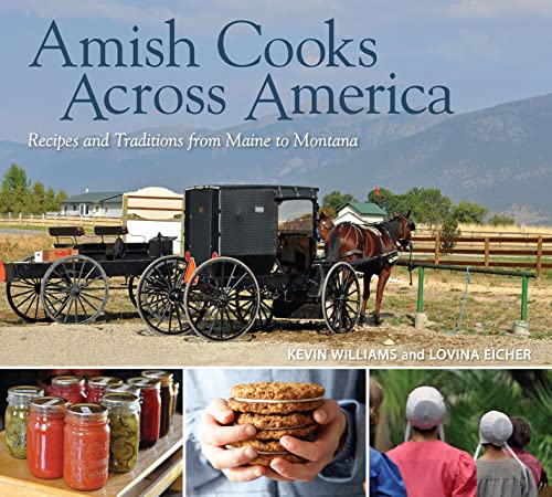 Amish Cooks Across America  hardcover, w/jacket  by Kevin Williams      2013