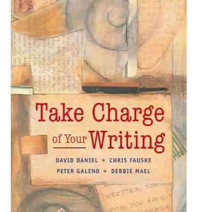 Take Charge of Your Writing  soft/cover  by David Daniel         2001