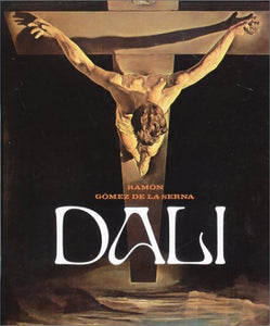 DALI   hardcover    by Ramon Gomez De La Serna    1977
