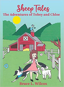 Sheep Tales The Adventures of Tobey and Chloe Paperback  2018