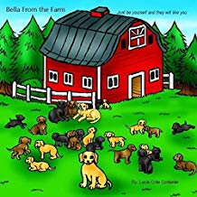 Bella from the farm: just be yourself and they will like you by Lucie Cote Contente 2019