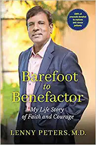Barefoot to Benefactor: My Life Story of Faith and Courage Hardcover Autographed 2021