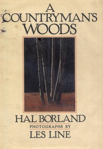 A Countrman's Woods  hardcover w/jacket   Hal Borland