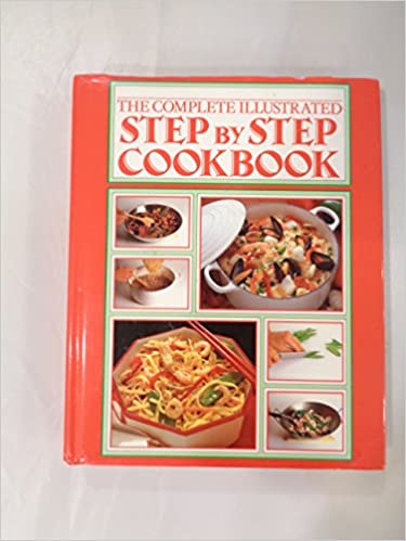 The Complete Illustrated Step by Step Cookbook Hard Cover w/jacket by Judith Ferguson 1988