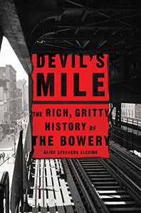 Devil's Mile  Hardcover  w/jacket   2018  by  Alice Sparberg Alexiou