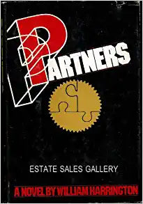 Partners  a Novel Hardcover  w/jacket   1980   by  William Harrington