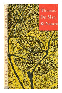 Thoreau On Man & Nature   Hard Cover  Peter Pauper Press  1960