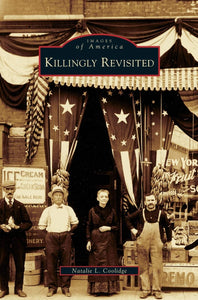Killingly Revisited Images of America  paperback by Natalie L. Coolidge  2007