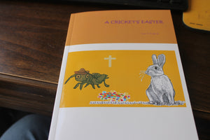 A Cricket's Easter  Paperback autographed by Leo C. Frisk Jr.   2021