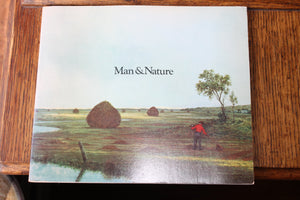 Man & Nature    soft cover , rare   Audubon Society, Lincoln, Mass.    1973