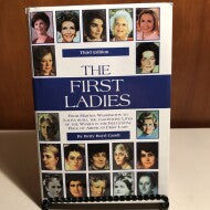 The First Ladies hardcover w/jacket by Betty Boyd Caroli     3rd edition  2001