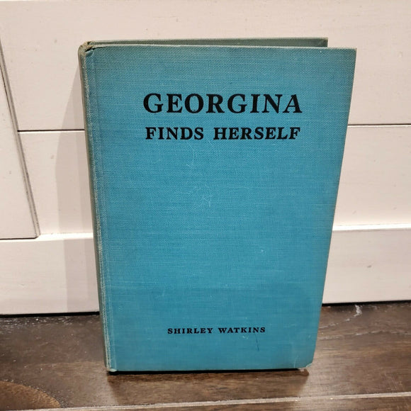 GEORGINA FINDS HERSELF  1922 Hardcover  by  Shirley Watkins