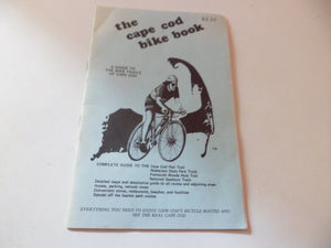 The Cape Cod Bike Book    soft cover                   1987