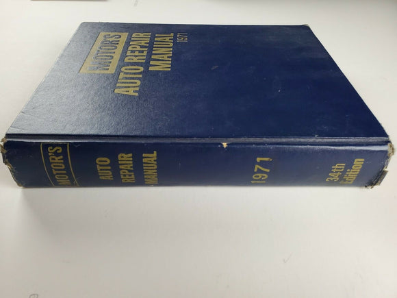 Motors Auto Repair Manual  Hardcover  34th Edition    1971
