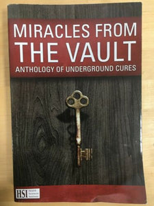 Miracles from the Vault Anthology of Underground Cures paperback  Jenny Thompson  2015