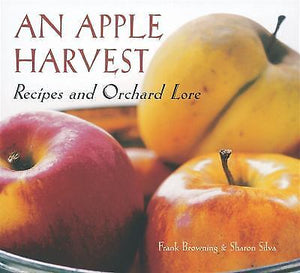 An Apple Harvest   hardcover  no/jacket    by Browning/ Silva            1999