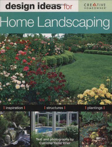 Design Ideas for Home Landscaping  softcover, by Catriona Tidor  Erler         1982