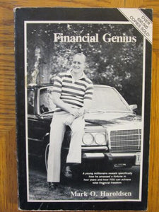 Financial Genius  paperback by Mark O. Haroldson   1982