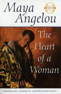 The Heart of a Woman hardcover  w/jacket Autographed by Maya Angelou Oprah's Book Club